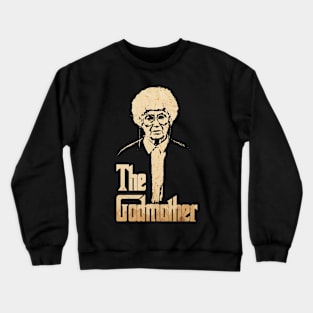 The Godmother Sophia Crewneck Sweatshirt